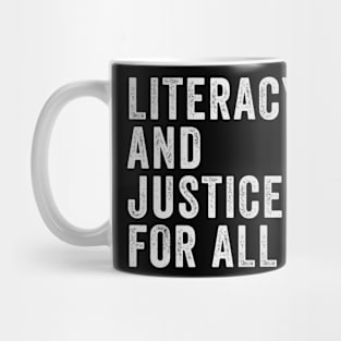 Literacy and Justice for All Mug